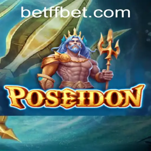 Exploring Poseidon: A Dive into the Thrilling World of 'ffbet'